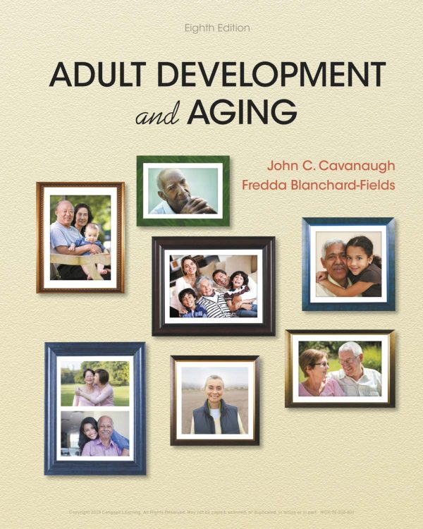 Adult Development and Aging 8th Edition