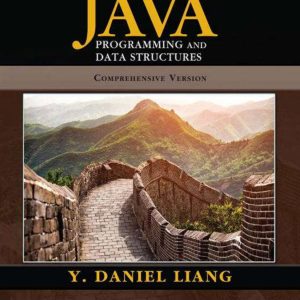 Introduction to Java Programming and Data Structures Comprehensive Version 12th Edition