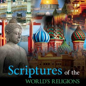 Scriptures of the World's Religions 6th Edition