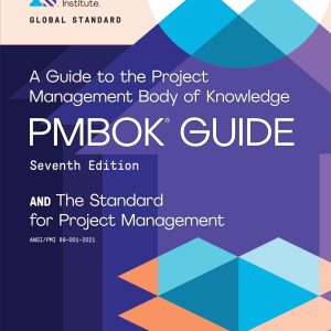 A Guide to the Project Management Body of Knowledge 7th Edition (PMBOK Guide)