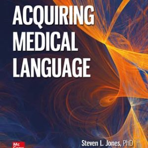 Acquiring Medical Language 3rd Edition