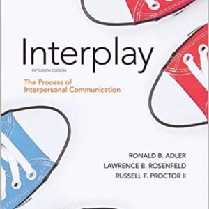 Adler Interplay The Process of Interpersonal Communication 15th Edition
