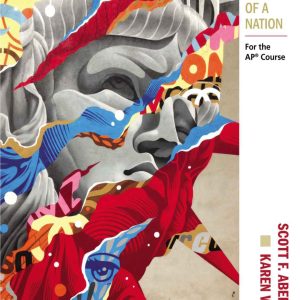 American Government Stories of a Nation For the AP Course 1st Edition