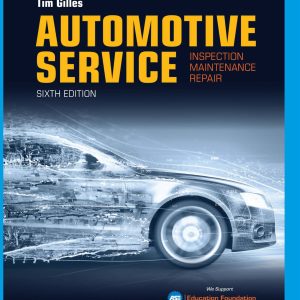 Automotive Service Inspection, Maintenance, Repair Book 6th Edition