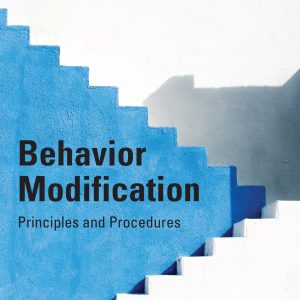 Behavior Modification Principles and Procedures 7th Edition
