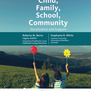 Child, Family, School, Community Socialization and Support 11th Edition