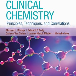 Clinical Chemistry Principles, Techniques, and Correlations 9th Edition