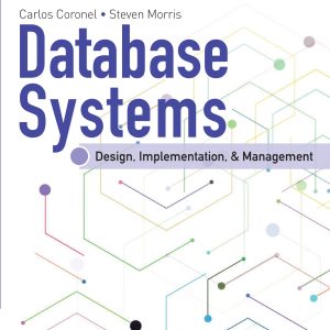 Database Systems Design, Implementation, Management 14th Edition