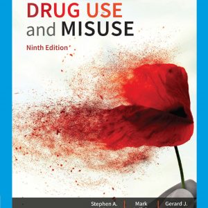 Drug Use and Misuse 9th Edition