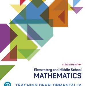 Elementary and Middle School Mathematics Teaching Developmentally 11th Edition