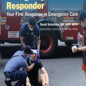 Emergency Medical Responder Your First Response Orthopaedic Surgeons 7th Edition