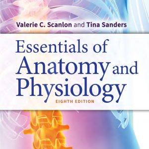 Essentials of Anatomy and Physiology 8th Edition