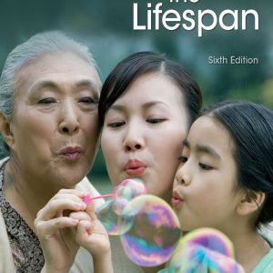 Experiencing the Lifespan 6th Edition