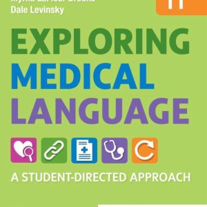 Exploring Medical Language A Student-Directed Approach 11th Edition
