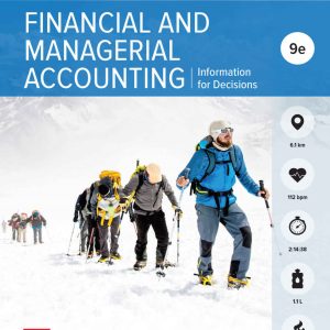 Financial and Managerial Accounting 9th Edition