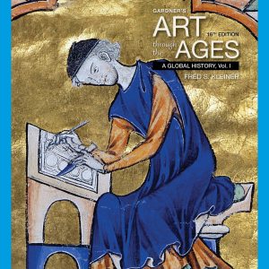 Gardner’s Art Through the Ages A Global History Volume I 1 16th Edition
