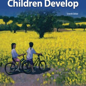 How Children Develop 7th Edition