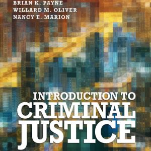 Introduction to Criminal Justice A Balanced Approach 2nd Edition