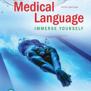 Medical Language Immerse Yourself 5th Edition