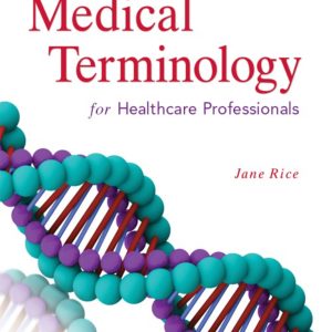 Medical Terminology for Health Care Professionals 10th Edition