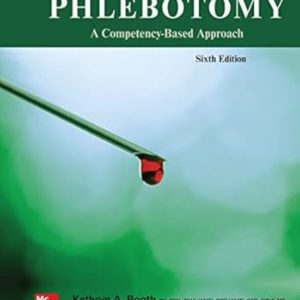 Phlebotomy A Competency Based Approach 6th Edition