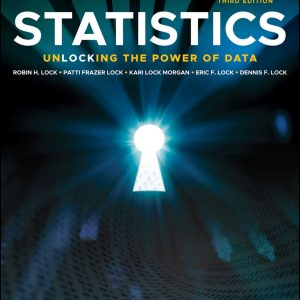 Statistics Unlocking the Power of Data 3rd Edition