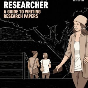 The Curious Researcher A Guide to Writing Research Papers 9th Edition