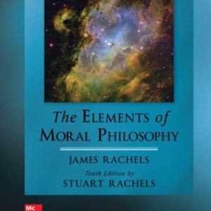 The Elements of Moral Philosophy 10th Edition