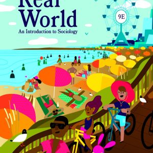 The Real World An Introduction to Sociology 9th Edition