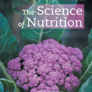 The Science of Nutrition 5th Edition