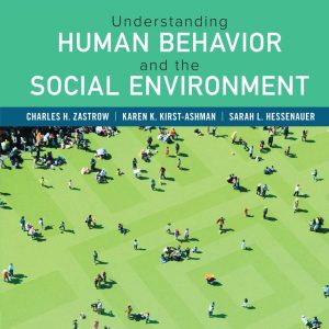 Understanding Human Behavior and the Social Environment 11th Edition