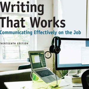 Writing That Works Communicate Effectively on the Job 13th Edition