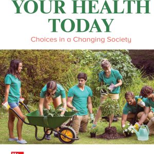 Your Health Today Choices in a Changing Society 9th Edition