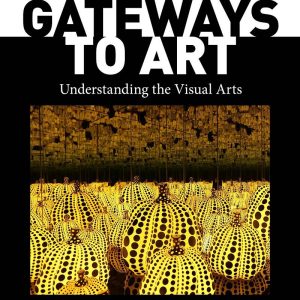 Gateways to Art 3rd Edition
