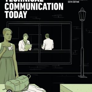 Technical Communication Today 6th Edition