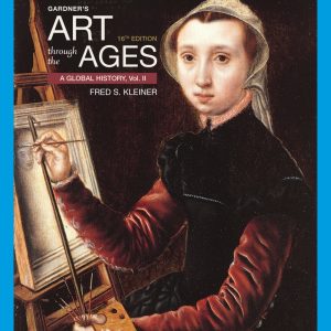 Gardner's Art through the Ages A Global History Volume II 16th Edition