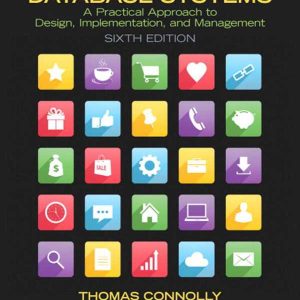 Database Systems A Practical Approach to Design Implementation and Management 6th Edition
