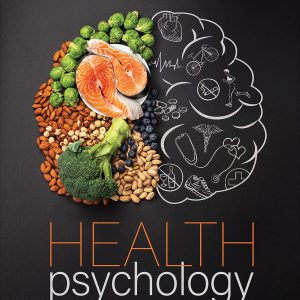 Health Psychology Well-Being in a Diverse World 5th Edition