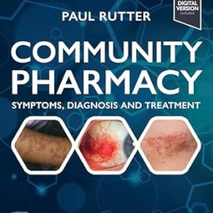 Community Pharmacy Symptoms, Diagnosis and Treatment 6th Edition