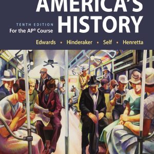 America's History for the AP Course 10th Edition