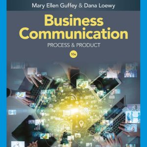 Business Communication Process & Product 10th Edition