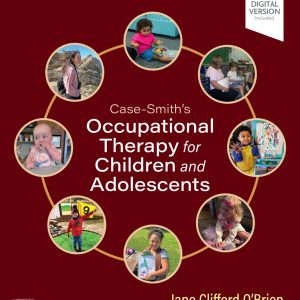 Case-Smith's Occupational Therapy for Children and Adolescents 9th Edition