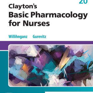 Clayton's Basic Pharmacology for Nurses 20th Edition