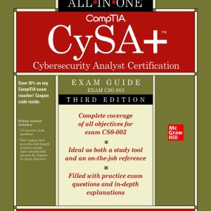 CompTIA CySA+ Cybersecurity Analyst Certification All-in-One Exam Guide 3rd Edition