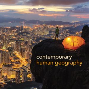 Contemporary Human Geography 4th Edition