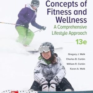 Corbin's Concepts of Fitness And Wellness A Comprehensive 13th Edition