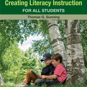 Creating Literacy Instruction for All Students 11th edition