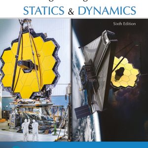 Engineering Mechanics Statics and Dynamics 6th Edition