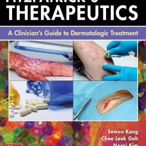 Fitzpatrick's Therapeutics A Clinician's Guide to Dermatologic Treatment