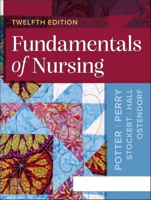 Fundamentals of Nursing 12th Edition
